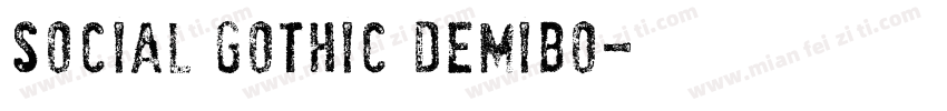 social gothic demibo字体转换